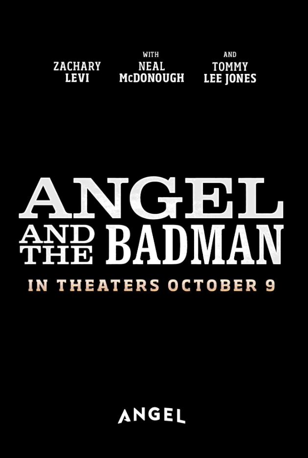 天使与坏人 Angel and the Badman